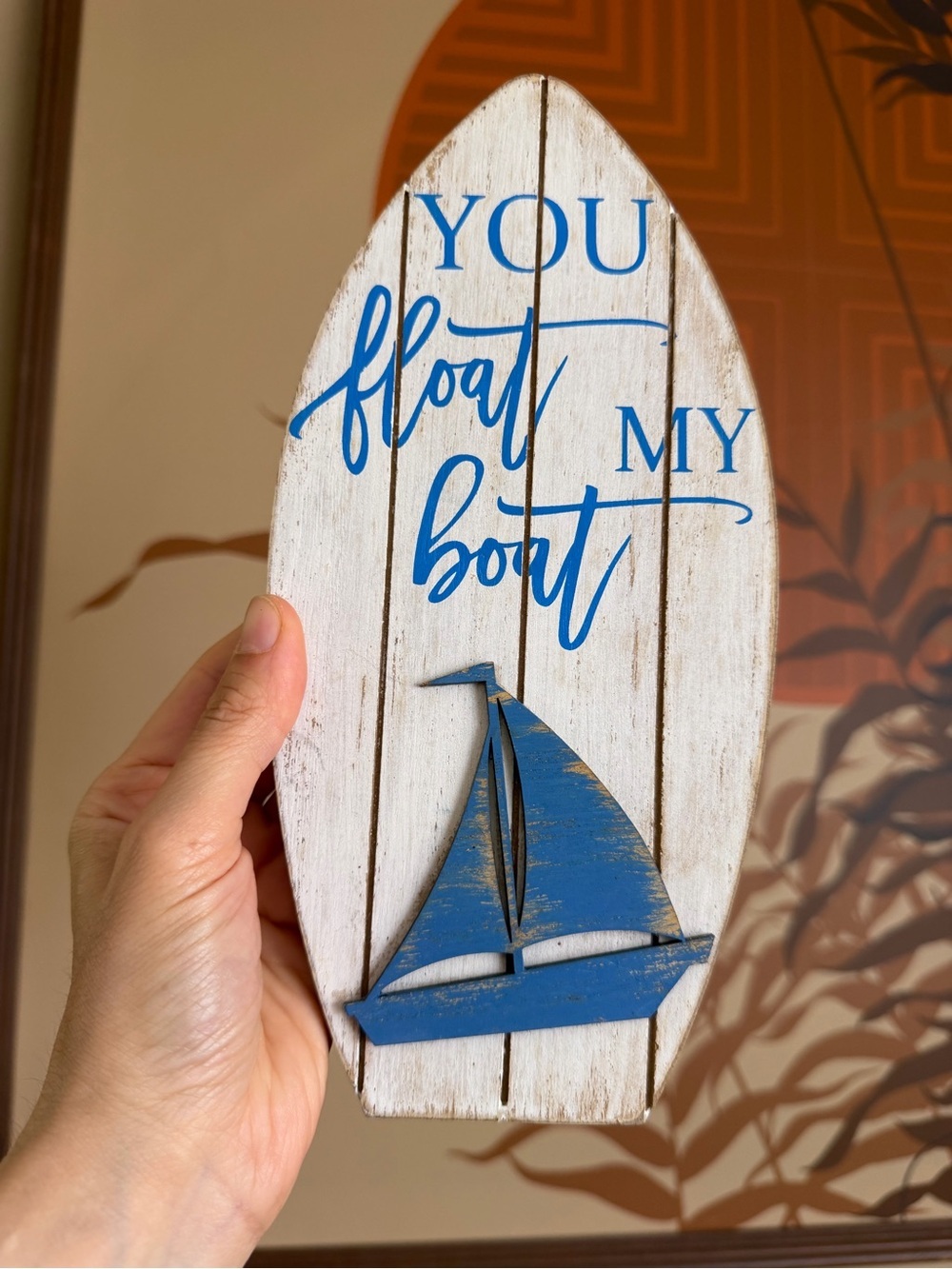 Nautical "You Float My Boat" Surfboard Wall Decor